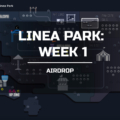 Linea Park Week 1 Full Tutorial to farm LXP