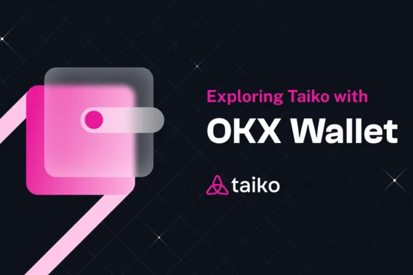 exploring taiko with OKX wallet