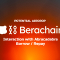 interaction with Berachain ecosystem project Abracadabra