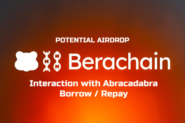 interaction with Berachain ecosystem project Abracadabra