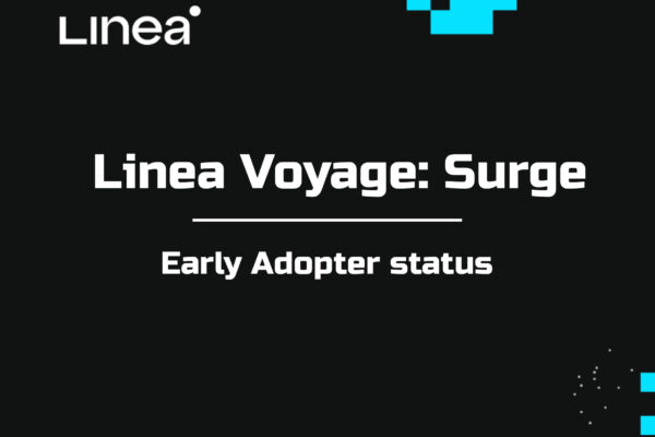 Linea Voyage The Surge - Became an Early Adopter role